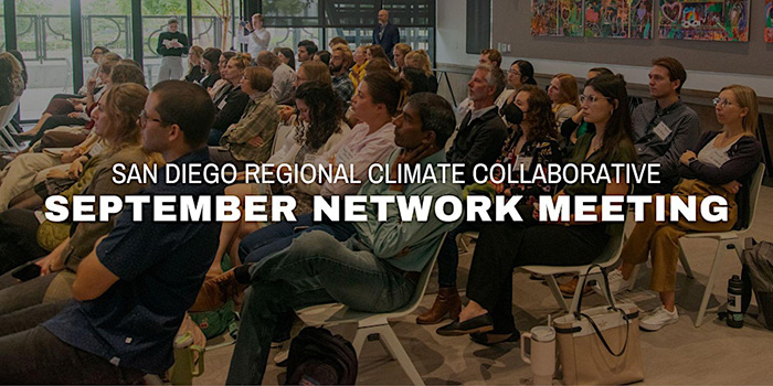 Attendees seated and listening during the San Diego Regional Climate Collaborative September Network Meeting.